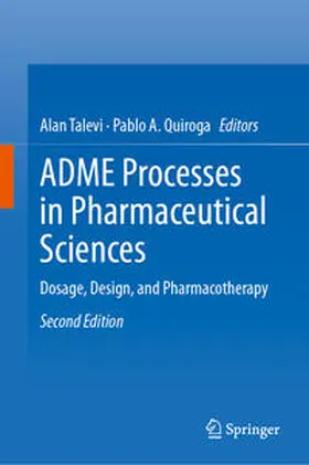 Talevi / Quiroga |  ADME Processes in Pharmaceutical Sciences | eBook | Sack Fachmedien