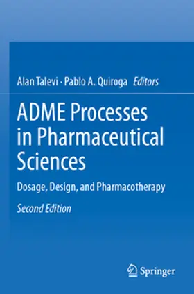 Talevi / Quiroga |  ADME Processes in Pharmaceutical Sciences | Buch |  Sack Fachmedien
