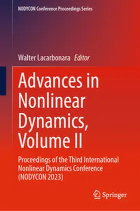 Lacarbonara |  Advances in Nonlinear Dynamics, Volume II | eBook | Sack Fachmedien
