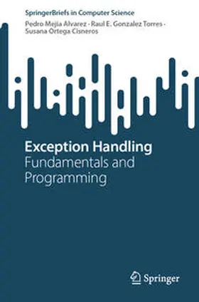 Mejia Alvarez / Ortega Cisneros / Gonzalez Torres |  Exception Handling | Buch |  Sack Fachmedien