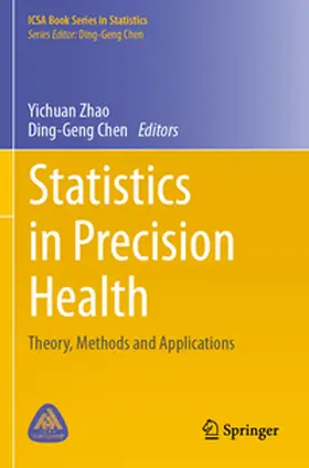 Zhao / Chen |  Statistics in Precision Health | Buch |  Sack Fachmedien