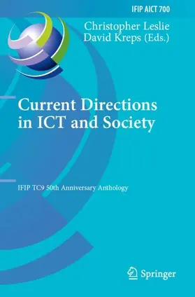 Kreps / Leslie |  Current Directions in ICT and Society | Buch |  Sack Fachmedien