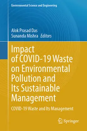 Das / Mishra |  Impact of COVID-19 Waste on Environmental Pollution and Its Sustainable Management | eBook | Sack Fachmedien