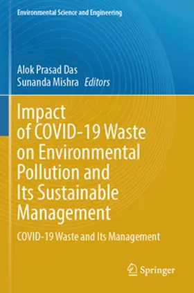 Mishra / Das |  Impact of COVID-19 Waste on Environmental Pollution and Its Sustainable Management | Buch |  Sack Fachmedien