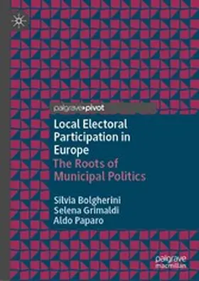 Bolgherini / Grimaldi / Paparo |  Local Electoral Participation in Europe | eBook | Sack Fachmedien
