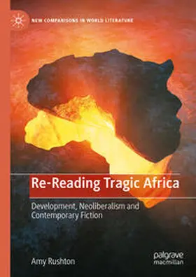 Rushton |  Re-Reading Tragic Africa | eBook | Sack Fachmedien