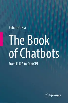 Ciesla |  The Book of Chatbots | Buch |  Sack Fachmedien