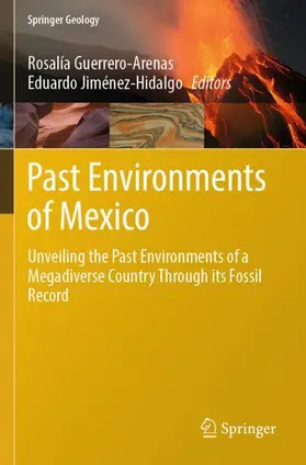 Jiménez-Hidalgo / Guerrero-Arenas |  Past Environments of Mexico | Buch |  Sack Fachmedien