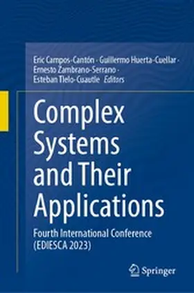 Campos-Cantón / Huerta-Cuellar / Zambrano-Serrano |  Complex Systems and Their Applications | eBook | Sack Fachmedien