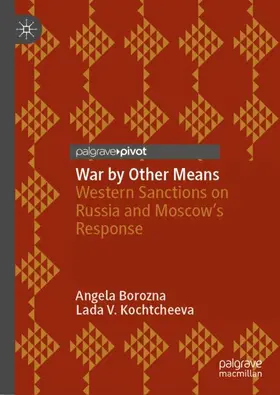 Kochtcheeva / Borozna |  War by Other Means | Buch |  Sack Fachmedien