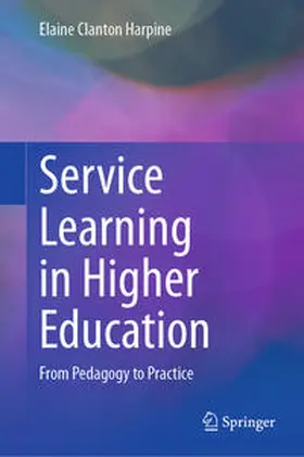 Clanton Harpine |  Service Learning in Higher Education | Buch |  Sack Fachmedien