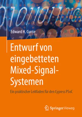 Currie | Entwurf von eingebetteten Mixed-Signal-Systemen | E-Book | sack.de