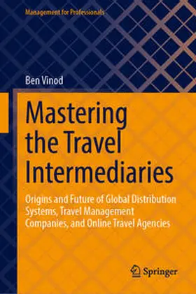 Vinod | Mastering the Travel Intermediaries | E-Book | sack.de