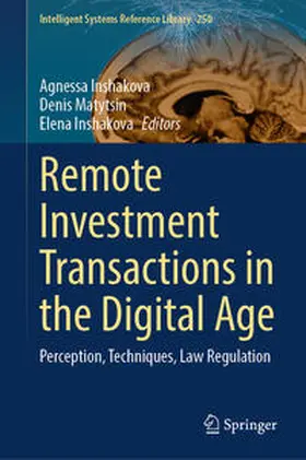 Inshakova / Matytsin |  Remote Investment Transactions in the Digital Age | Buch |  Sack Fachmedien