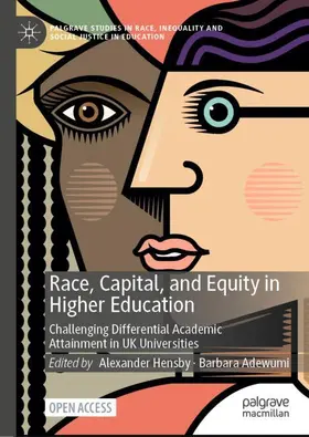 Hensby / Adewumi |  Race, Capital, and Equity in Higher Education | Buch |  Sack Fachmedien