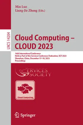 Luo / Zhang |  Cloud Computing – CLOUD 2023 | eBook | Sack Fachmedien