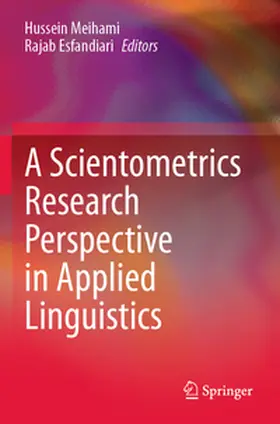 Meihami / Esfandiari |  A Scientometrics Research Perspective in Applied Linguistics | Buch |  Sack Fachmedien