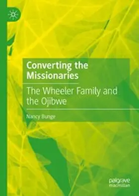 Bunge |  Converting the Missionaries | eBook | Sack Fachmedien