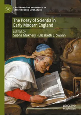 Mukherji / Swann |  The Poesy of Scientia in Early Modern England | Buch |  Sack Fachmedien