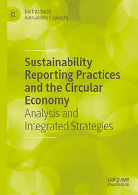 Capocchi / Nazir |  Sustainability Reporting Practices and the Circular Economy | Buch |  Sack Fachmedien