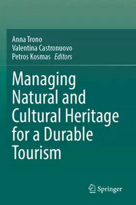 Trono / Castronuovo / Kosmas |  Managing Natural and Cultural Heritage for a Durable Tourism | Buch |  Sack Fachmedien