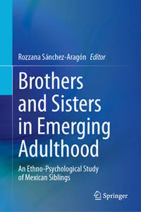 Sánchez-Aragón | Brothers and Sisters in Emerging Adulthood | E-Book | sack.de