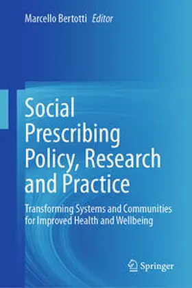 Bertotti | Social Prescribing Policy, Research and Practice | E-Book | sack.de