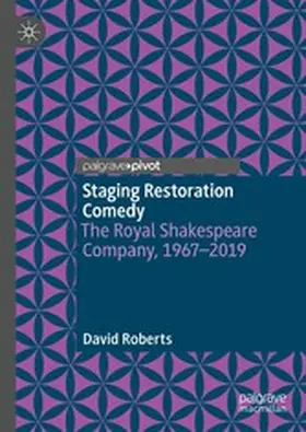 Roberts |  Staging Restoration Comedy | eBook | Sack Fachmedien