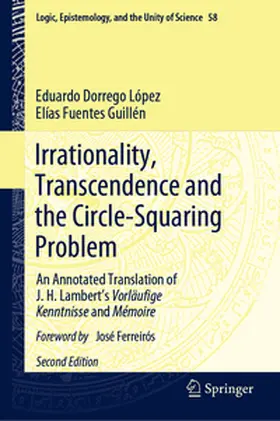 Dorrego López / Fuentes Guillén | Irrationality, Transcendence and the Circle-Squaring Problem | E-Book | sack.de