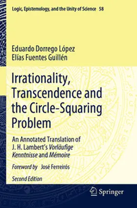 Fuentes Guillén / Dorrego López |  Irrationality, Transcendence and the Circle-Squaring Problem | Buch |  Sack Fachmedien