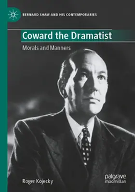 Kojecky |  Coward the Dramatist | Buch |  Sack Fachmedien
