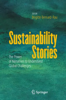 Bernard-Rau |  Sustainability Stories | Buch |  Sack Fachmedien