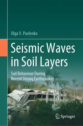 Pavlenko |  Seismic Waves in Soil Layers | Buch |  Sack Fachmedien