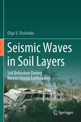 Pavlenko |  Seismic Waves in Soil Layers | Buch |  Sack Fachmedien