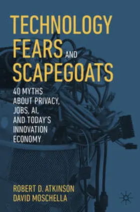 Moschella / Atkinson |  Technology Fears and Scapegoats | Buch |  Sack Fachmedien