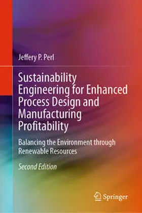Perl | Sustainability Engineering for Enhanced Process Design and Manufacturing Profitability | E-Book | sack.de