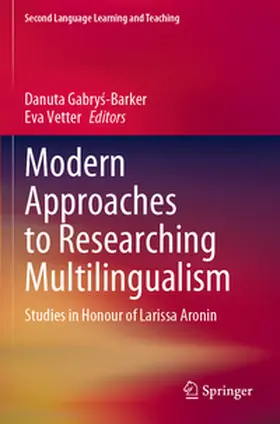 Vetter / Gabrys-Barker / Gabrys-Barker |  Modern Approaches to Researching Multilingualism | Buch |  Sack Fachmedien