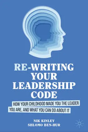 Kinley / Ben-Hur |  Re-writing your Leadership Code | Buch |  Sack Fachmedien
