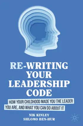 Kinley / Ben-Hur |  Re-writing your Leadership Code | Buch |  Sack Fachmedien