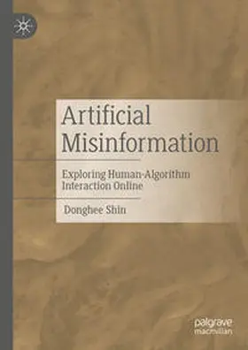 Shin |  Artificial Misinformation | eBook | Sack Fachmedien