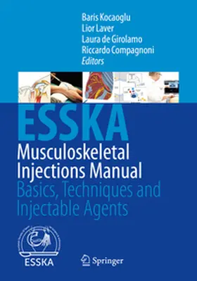 Kocaoglu / Compagnoni / Laver | Musculoskeletal Injections Manual | Buch | 978-3-031-52605-3 | sack.de