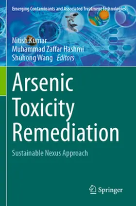 Kumar / Wang / Hashmi |  Arsenic Toxicity Remediation | Buch |  Sack Fachmedien