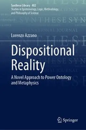 Azzano |  Dispositional Reality | eBook | Sack Fachmedien