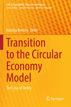 Ketenci |  Transition to the Circular Economy Model | Buch |  Sack Fachmedien
