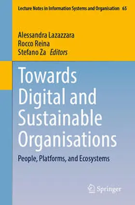 Lazazzara / Reina / Za |  Towards Digital and Sustainable Organisations | eBook | Sack Fachmedien