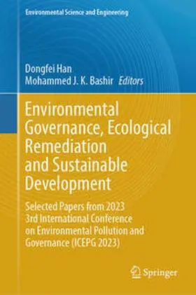 Bashir / Han |  Environmental Governance, Ecological Remediation and Sustainable Development | Buch |  Sack Fachmedien