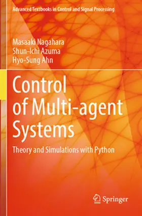 Nagahara / Azuma / Ahn |  Control of Multi-agent Systems | Buch |  Sack Fachmedien