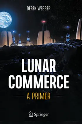Webber |  Lunar Commerce | Buch |  Sack Fachmedien