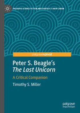 Miller |  Peter S. Beagle's "The Last Unicorn" | Buch |  Sack Fachmedien