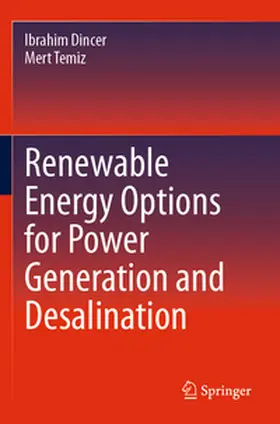 Temiz / Dincer |  Renewable Energy Options for Power Generation and Desalination | Buch |  Sack Fachmedien